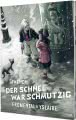Cover von „Der Schnee war schmutzig“