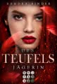 Des Teufels Jägerin (Die Teufel-Trilogie  1)