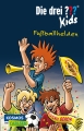 Die drei ??? Kids 59: Fußballhelden