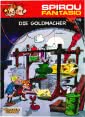 Spirou und Fantasio 18: Die Goldmacher