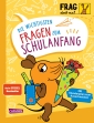 Cover von „Die wichtigsten Fragen zum Schulanfang“