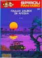 Spirou und Fantasio 23: Fauler Zauber in Afrika