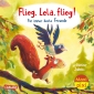 Cover von „Flieg, Lela, flieg! Für immer beste Freunde“