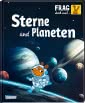 Frag doch mal ... die Maus!: Sterne und Planeten 