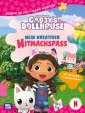 Gabby's Dollhouse: Große Helden – Kleine Künstler: Mein kreativer Mitmachspaß