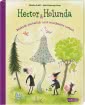 Hector & Holunda. Wirklich zauberlich und wundersam verhext 