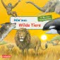 Hör mal (Soundbuch): Wilde Tiere