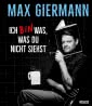 Ich bin was, was du nicht siehst