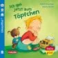 Cover von „Ich geh jetzt aufs Töpfchen“