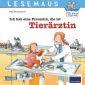 LESEMAUS 89: Ich hab eine Freundin, die ist Tierärztin