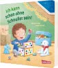 Cover von „Ich kann schon ohne Schnuller sein!“