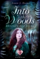 Into the Woods 1: Königin der Diebe