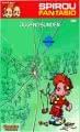 Spirou und Fantasio 36: Jugendsünden