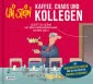Uli Stein: Freizeit & Beruf: Kaffee, Chaos und Kollegen