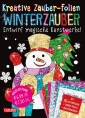 Kreative Zauber-Folien: Winterzauber: Set mit 10 Zaubertafeln, 20 Folien und Anleitungsbuch