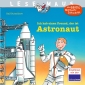 LESEMAUS 25: Ich hab einen Freund, der ist Astronaut