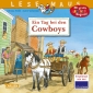 LESEMAUS 91: Ein Tag bei den Cowboys