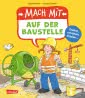 Mach mit - Auf der Baustelle