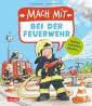 Mach mit - Bei der Feuerwehr