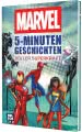 Cover von „MARVEL: 5-Minuten-Geschichten voller Superkraft“