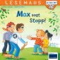 LESEMAUS 109: Max sagt Stopp!