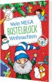 Cover von „MEGA Bastelblock Weihnachten“