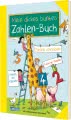 Schlau für die Schule: Mein dickes buntes Zahlen-Buch