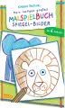 Mein lustiges großes Malspielbuch: Spiegel-Bilder (ab 6 Jahren)
