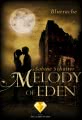 Melody of Eden 3: Blutrache