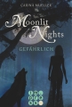 Moonlit Nights 3: Gefährlich
