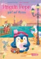 Pinguin Pepe geht auf Reisen