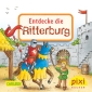 Pixi 1770: Entdecke die Ritterburg
