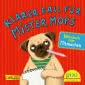 Pixi 2449: Klarer Fall für Mister Mops