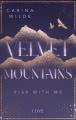 Velvet Mountains 1: Risk With Me 