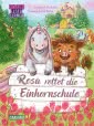 Cover von „Rosa rettet die Einhornschule“