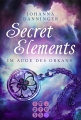 Secret Elements 3: Im Auge des Orkans