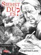 Cover von „Siehst du es? Grafische Erzählungen über Siegfried Lenz“