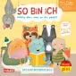 Maxi Pixi 481: So bin ich: Neue Fragen und Abenteuer mit deinen tierisch besten Freunden