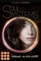 SoulSystems 5: Bekämpfe, was dich zerstört 