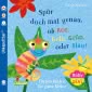 Baby Pixi (unkaputtbar) 169: Spür doch mal genau, ob Rot, Grün, Gelb oder Blau!