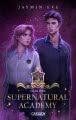 Supernatural Academy: Year One (Supernatural Academy 1)