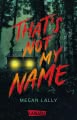 Cover von „That's Not My Name“