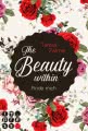 The Beauty Within. Finde mich