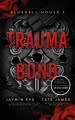 Cover von „Trauma Bond“