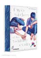 Cover von „Two Sides of the Same Coin Doppelband Luxus Edition“