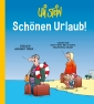 Uli Stein Cartoon-Geschenke: Schönen Urlaub!