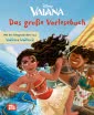 Vaiana: Das große Vorlesebuch 