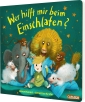 Wer hilft mir beim Einschlafen?