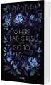 Cover von „Where Bad Girls go to Fall“