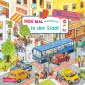 Hör mal (Soundbuch): Wimmelbuch: In der Stadt